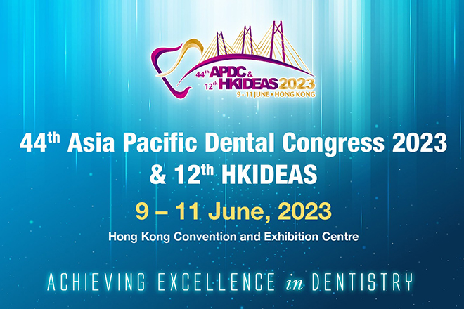 Hội Nghị Chuyên Đề & Triển Lãm Nha Khoa Quốc Tế Hồng Kông (ADPC)