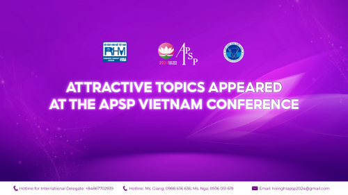 ATTRACTIVE TOPICS APPEARING AT THE APSP VIETNAM CONFERENCE