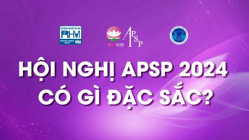 Hội nghị APSP 2024 có gì đặc sắc?