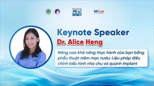 Liệu pháp điều chỉnh kiểu hình nha chu và quanh implant - Dr.  Alice Heng