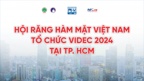 Hội Răng Hàm Mặt Việt Nam tổ chức VIDEC 2024 tại TP. Hồ Chí Minh